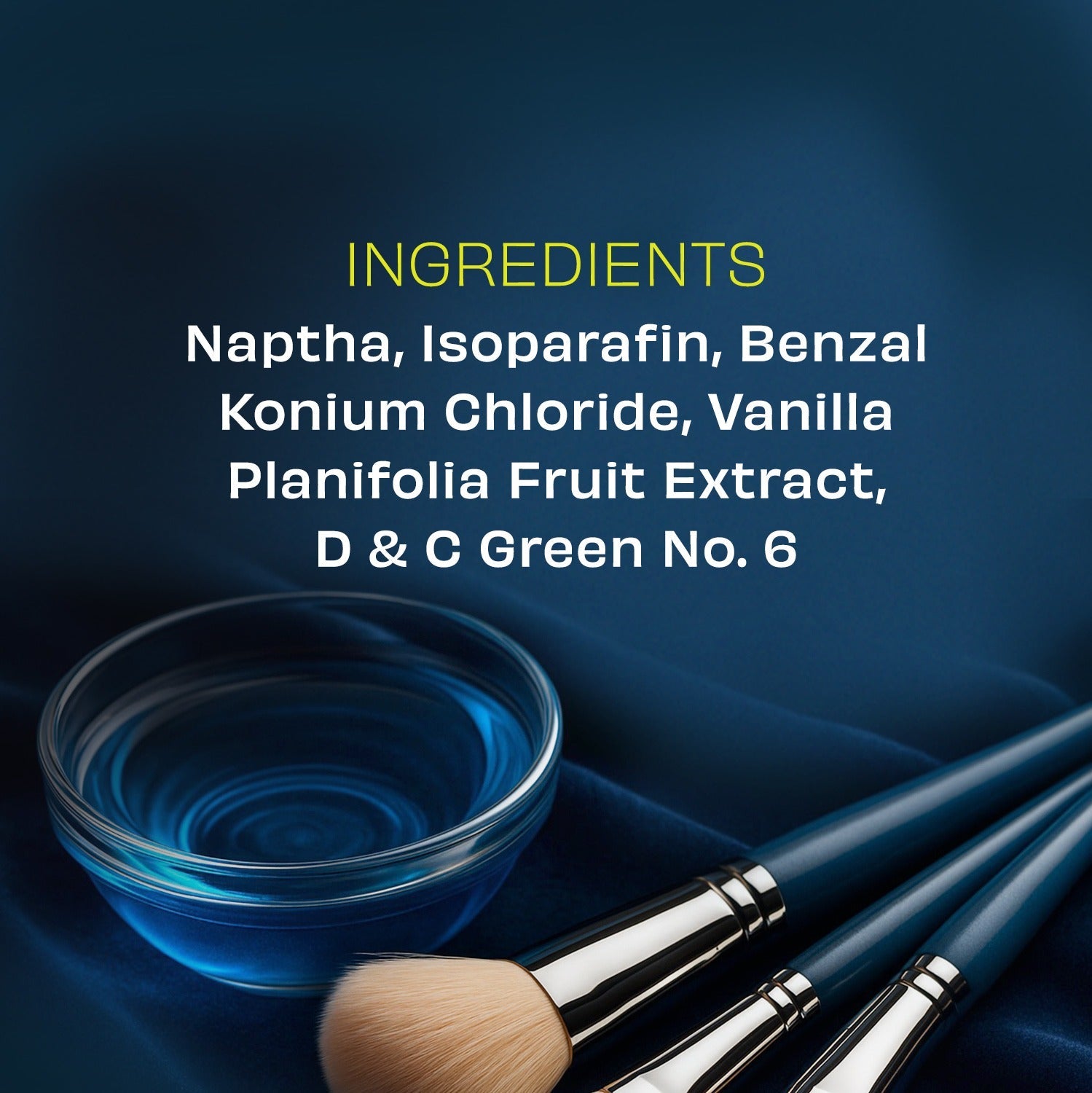 Glass bowl with blue liquid and makeup brushes on a dark background with ingredient list.